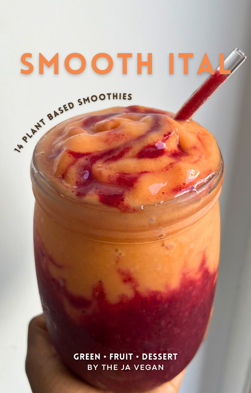 Smooth Ital: 14 Nourishing Smoothies