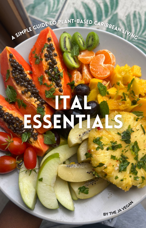 Ital Essentials: Foundations of Ital Living